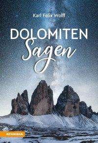 Cover for Wolff · Dolomiten Sagen (Book)