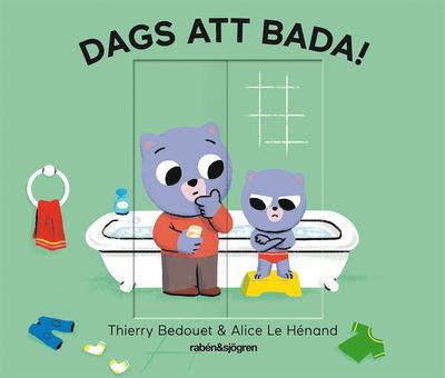 Cover for Alice Le Hénand · Dags att bada! (Board book) (2018)