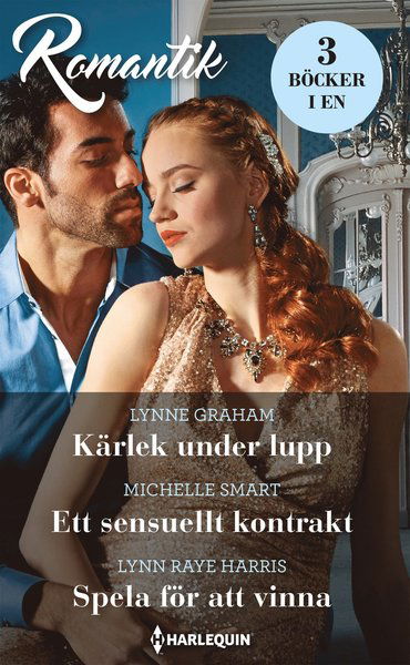 Cover for Michelle Smart · Romantik: Kärlek under lupp / Ett sensuellt kontrakt / Spela för att vinna (Book) (2020)