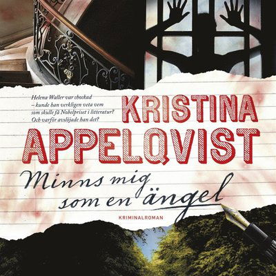 Cover for Kristina Appelqvist · Helena Waller: Minns mig som en ängel (Audiobook (MP3)) (2014)