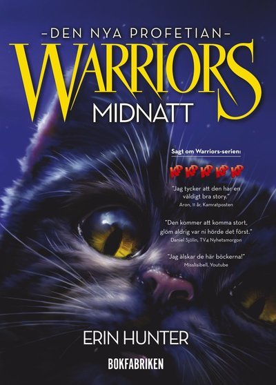 Den nya profetian: Warriors 2. Midnatt - Erin Hunter - Bøger - Bokfabriken - 9789176295991 - 5. oktober 2017