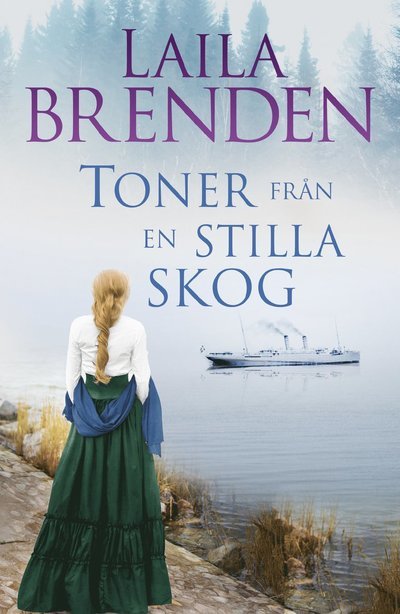 Cover for Laila Brenden · Toner från en stilla skog (Indbundet Bog) (2021)