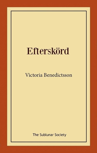 Cover for Victoria Benedictsson · Efterskörd (Book) (2022)