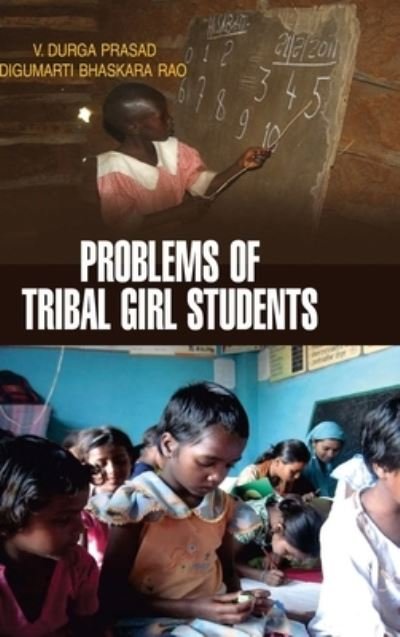 Cover for V Dugra Prasad · Problems of Tribal Girl Students (Innbunden bok) (2016)