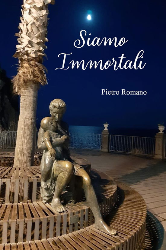 Cover for Pietro Romano · Siamo Immortali (Book)