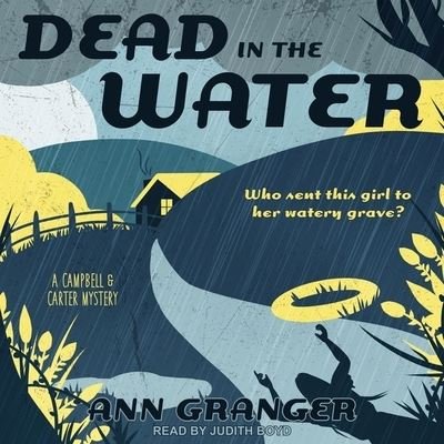 Cover for Ann Granger · Dead in the Water (CD) (2019)