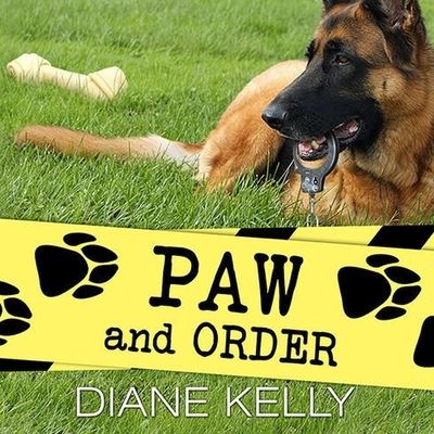 Cover for Diane Kelly · Paw and Order (CD) (2015)