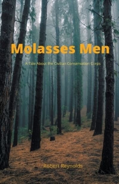 Cover for Robert Reynolds · Molasses Men (Paperback Book) (2021)