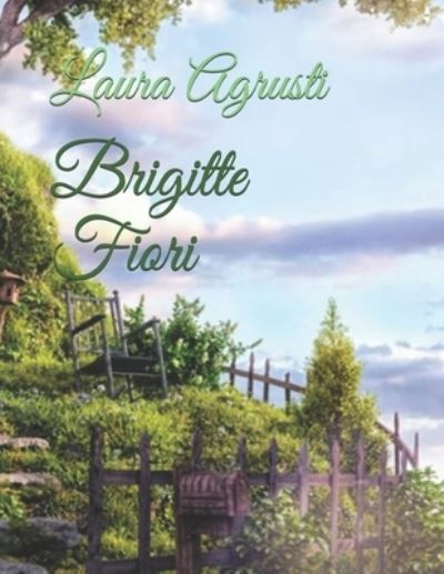 Cover for Laura Agrusti · Brigitte Fiori (Paperback Book) (2021)