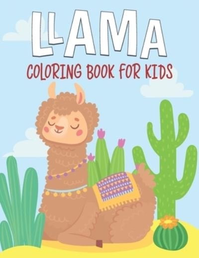 Cover for Rr Publications · Llama Coloring Book For Kids: fantastic and terrific Llama Coloring Book For Kids (Pocketbok) (2021)