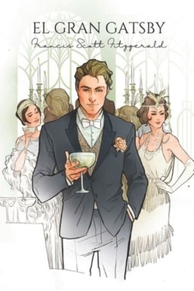 Cover for F Scott Fitzgerald · El Gran Gatsby (Paperback Book) (2021)