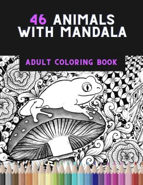 Cover for Dianae Graphic · 46 animals with mandala (Paperback Book) (2020)