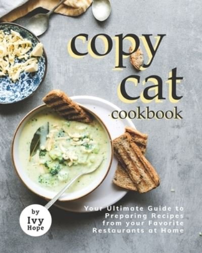 Cover for Ivy Hope · Copycat Cookbook (Paperback Bog) (2021)