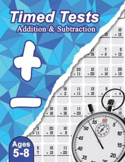 Cover for Homeless Brogi · Timed Tests Addition and Subtraction (Paperback Book) (2021)