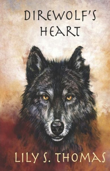 Cover for Lily Thomas · Direwolf's Heart (Paperback Book) (2021)