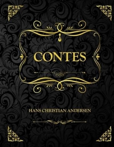 Cover for Hans Christian Andersen · Contes (Paperback Book) (2021)