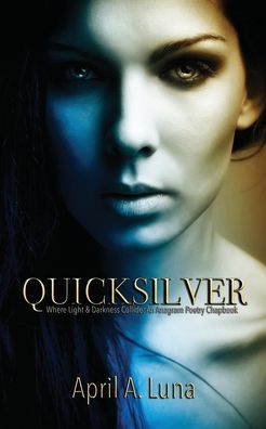 Cover for April a Luna · Quicksilver (Paperback Book) (2020)