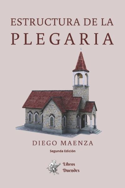 Cover for Diego Maenza · Estructura de la plegaria (Paperback Book) (2018)