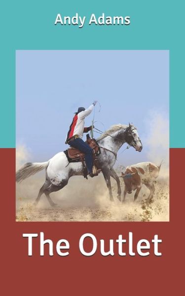 Cover for Andy Adams · The Outlet (Paperback Book) (2020)