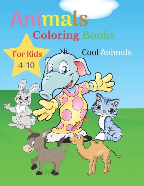 Cover for Marfez Coloring Books · Animals Coloring Books For Kids Cool Animals 4-10 (Paperback Book) (2020)