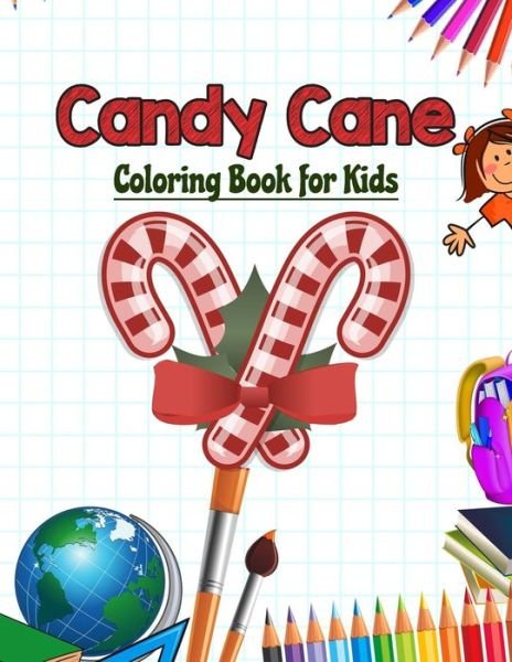 Cover for Neocute Press · Candy Cane Coloring Book for Kids (Taschenbuch) (2020)