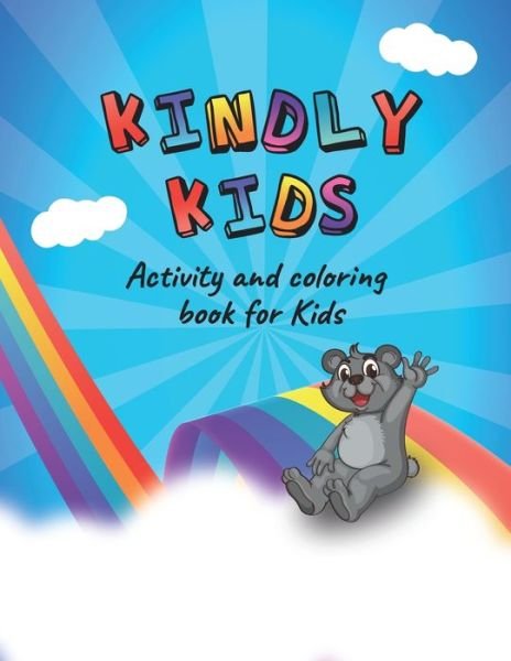 Kindly kids - Shmaykel - Bøger - Independently Published - 9798648011991 - 22. maj 2020