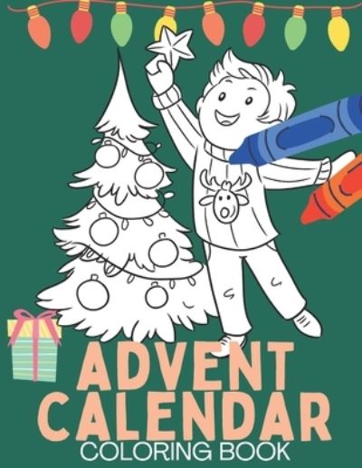 Cover for Lets Color · Advent Calendar Coloring Book (Paperback Bog) (2020)