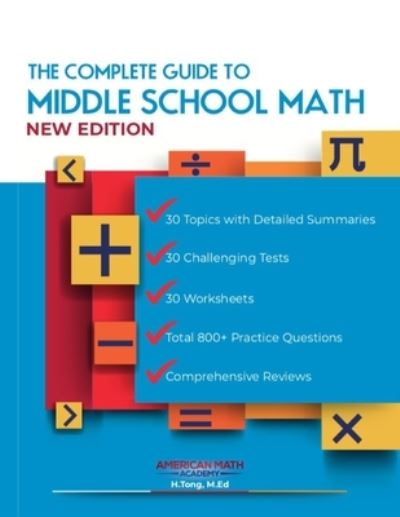 Cover for American Math Academy · The Complete Guide to Middle School Math (Paperback Book) (2020)