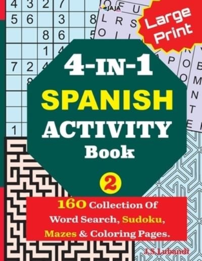 Cover for Jaja Media · 4-IN-1 SPANISH ACTIVITY Book, 2 (Pocketbok) (2020)
