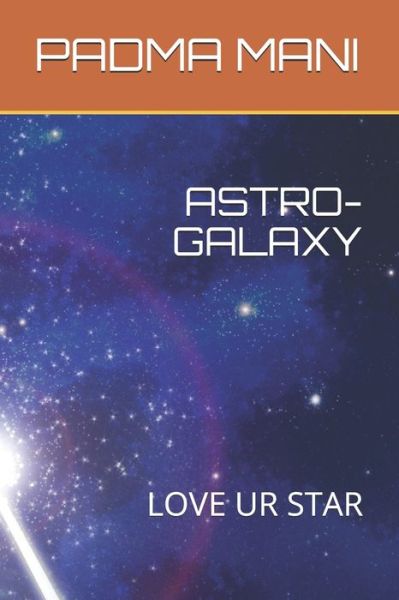 Cover for Padma Mani · Astro-Galaxy (Paperback Book) (2021)