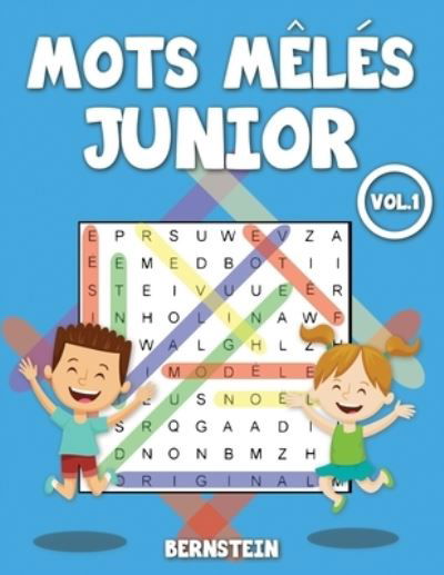 Mots meles Junior - Bernstein - Books - Independently Published - 9798703662991 - February 2, 2021