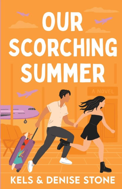 Cover for Denise Stone · Our Scorching Summer (Pocketbok) (2023)