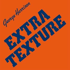 Cover for George Harrison · Extra Texture (CD) [Remastered edition] [Digipak] (2014)