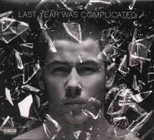 Last Year Was Complicated - Nick Jonas - Musiikki - ISLAND - 0602547884992 - torstai 9. kesäkuuta 2016