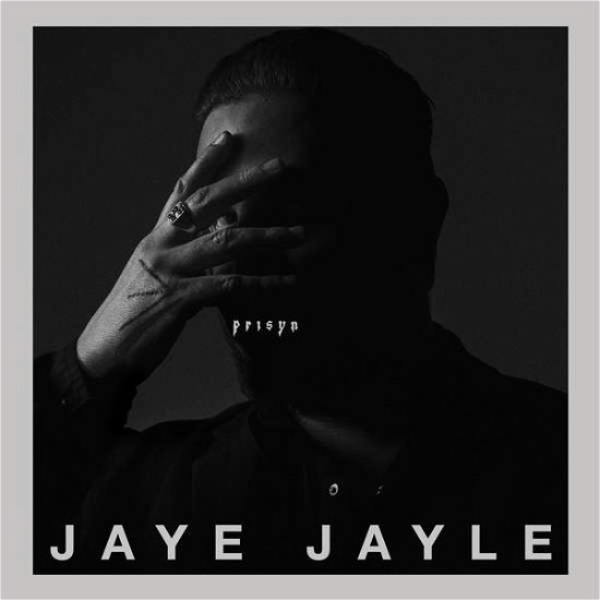 Jaye Jayle · Prisyn (CD) (2020)