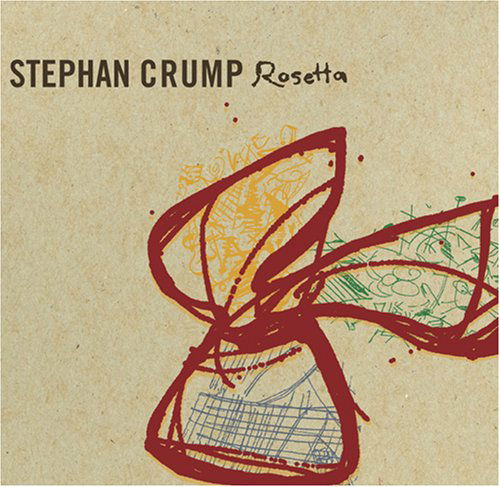 Cover for Stephan Crump · Rosetta (CD) (2006)