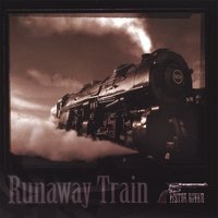 Cover for Pistol River · Runaway Train (CD) (2007)