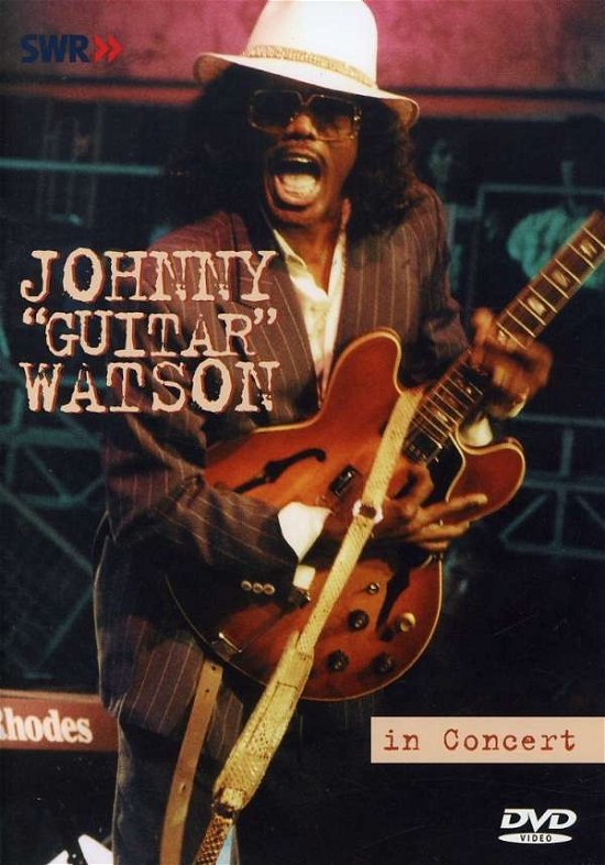 Cover for Johnny Guitar Watson · In Concert: Ohne Filter (DVD) (2005)