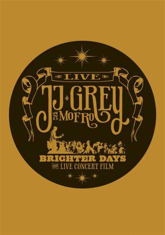 Cover for Grey,jj &amp; Mofro · Brighter Days (DVD) (2013)