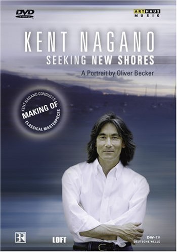Cover for Kent Nagano · Portrait:seeking New Shores (DVD) [Widescreen edition] (2007)