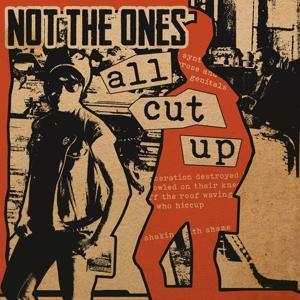 Cover for Not The Ones · All Cut Up (LP) (2022)