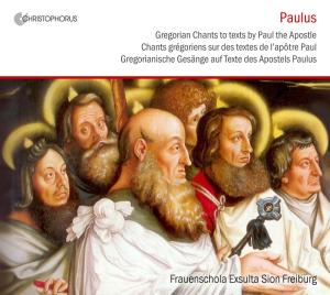 Gregorian Chants to Paul - Hoenerlage / Frauenschola Exsulta Sion Freiburg - Musikk - CHRISTOPHORUS - 4010072772992 - 1. juni 2008