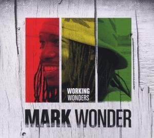 Cover for Mark Wonder · Working Wonders (CD) (2013)