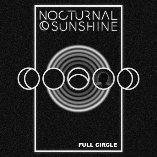 Cover for Nocturnal Sunshine · Full Circle (LP) (2019)