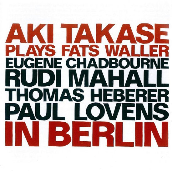 Cover for Aki Takase · Plays Fats Waller in Berlin (CD) (2018)
