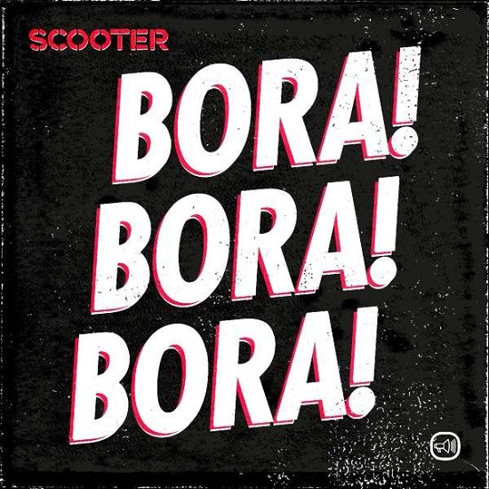 Cover for Scooter · Bora Bora Bora (MCD) (2017)