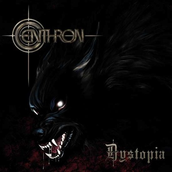 Cover for Centhron · Dystopia (CD) [Remastered edition] (2019)