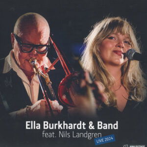 Cover for Ella Kurkhardt &amp; Band Featuring Nils Landgren · Live 2024 (LP) [Audiophile edition] (2025)