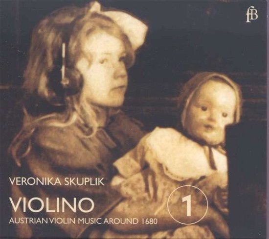 Violino - Veronika Skuplik - Música - FRA BERNARDO - 4260307437992 - 2 de julio de 2014