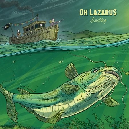 Cover for Oh Lazarus · Sailing (LP) (2020)